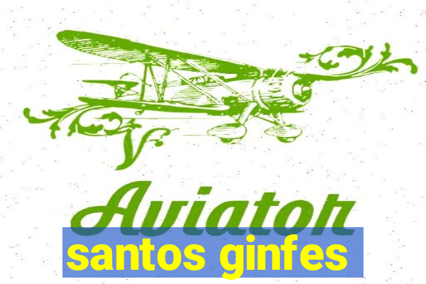 santos ginfes